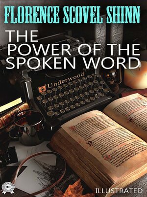 cover image of The Power of the Spoken Word. Illustrated